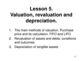 Lesson 5. Valuation, revaluation and depreciation.