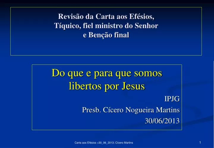 revis o da carta aos ef sios t quico fiel ministro do senhor e ben o final