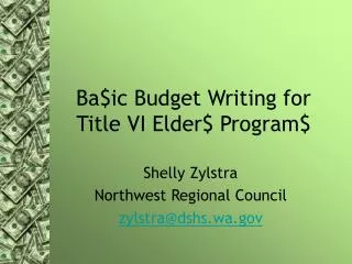 Ba$ic Budget Writing for Title VI Elder$ Program$