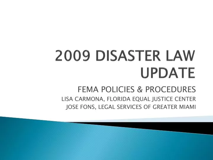 2009 disaster law update
