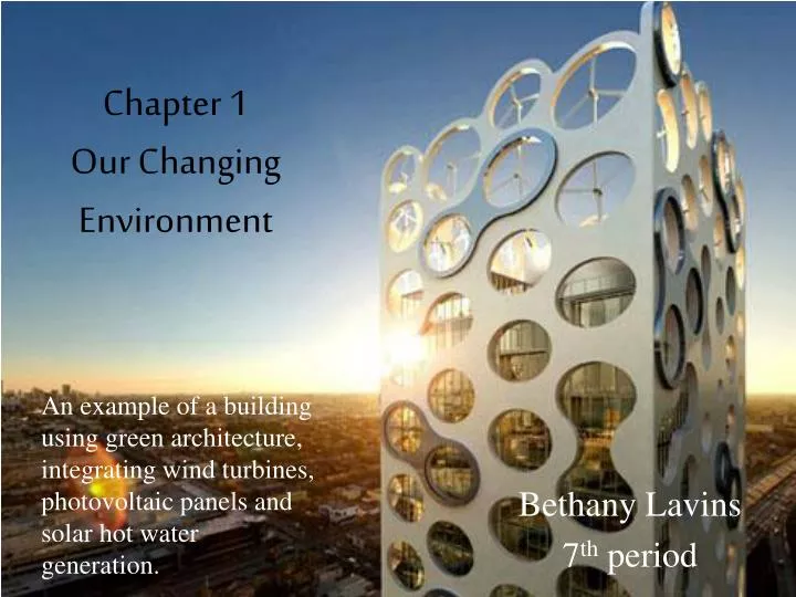 chapter 1 our changing environment