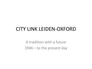 CITY LINK LEIDEN-OXFORD