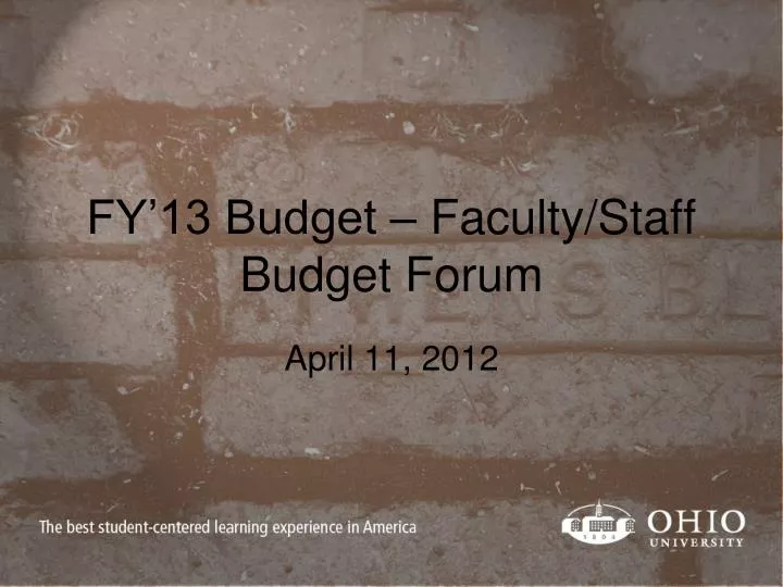 fy 13 budget faculty staff budget forum
