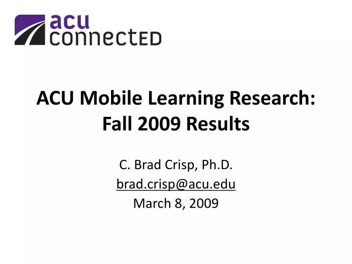 acu mobile learning research fall 2009 results