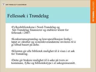 felless k i tr ndelag
