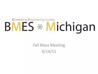 Fall Mass Meeting 9/14/11