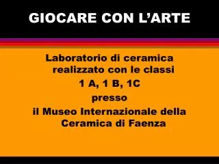 giocare con l arte