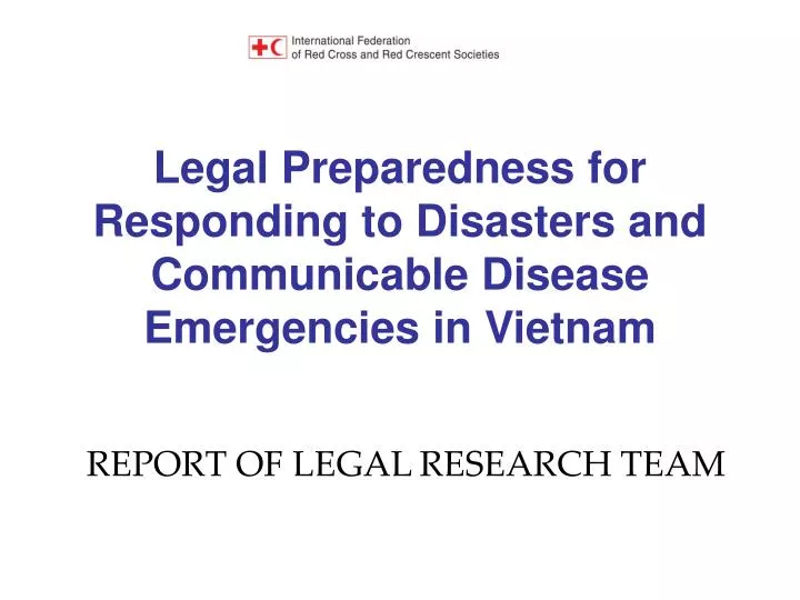legal preparedness for responding to disasters and communicable disease emergencies in vietnam