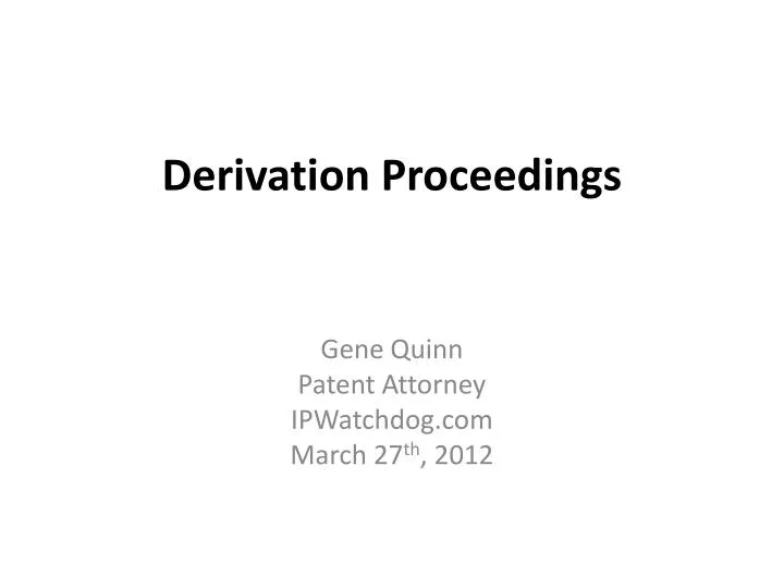 derivation proceedings