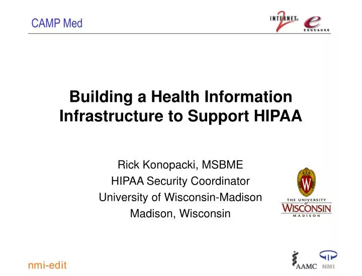 building a health information infrastructure to support hipaa