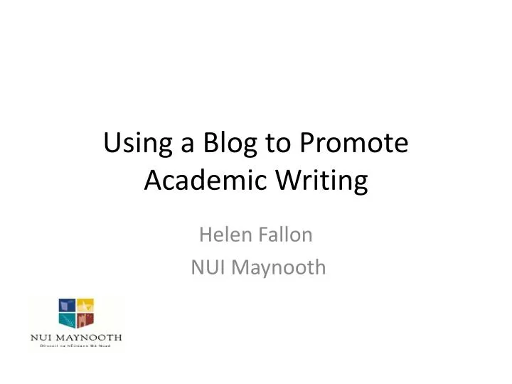 using a blog to promote academic writing