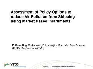 Assessment of Policy Options to reduce Air Pollution from Shipping using Market Based Instruments