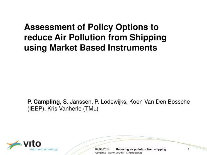 assessment of policy options to reduce air pollution from shipping using market based instruments