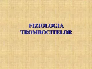 fiziologia trombocitelor