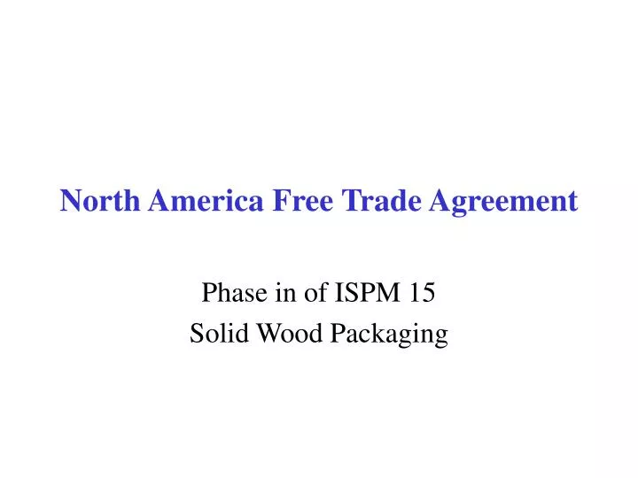 north america free trade agreement