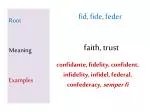 Root Meaning Examples - slide 1
