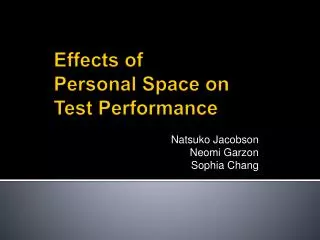 Effects of Personal Space on Test Performance