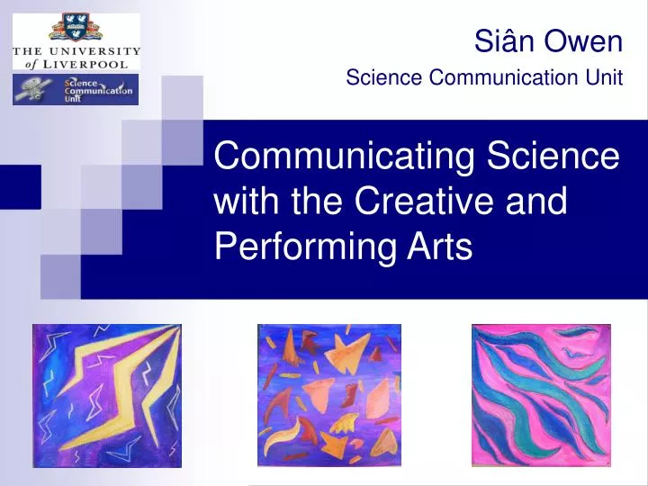 communicating science with the creative and performing arts