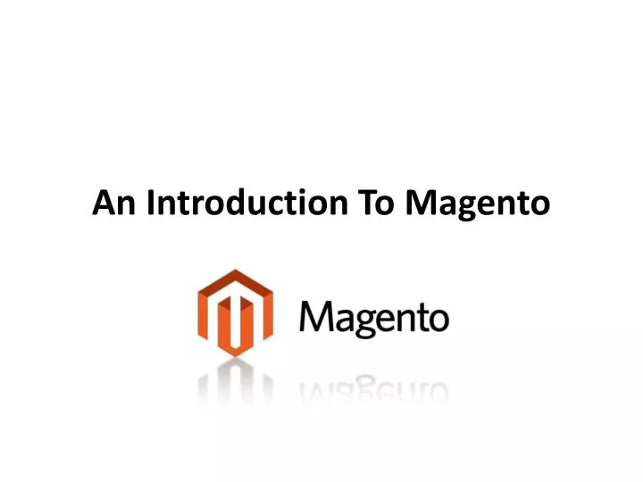 an introduction to magento