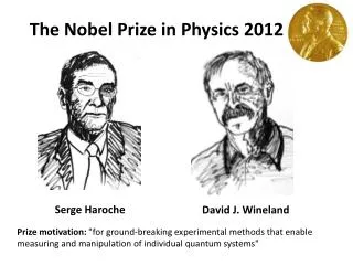 The Nobel Prize in Physics 2012