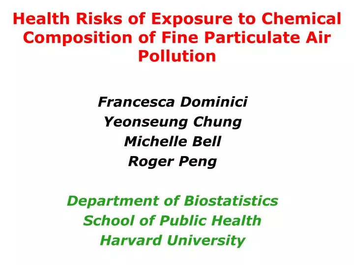 health risks of exposure to chemical composition of fine particulate air pollution