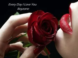 E Every Day I Love You Boyzone