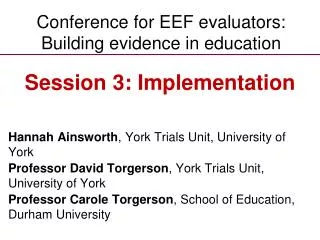 Conference for EEF evaluators: Building evidence in education