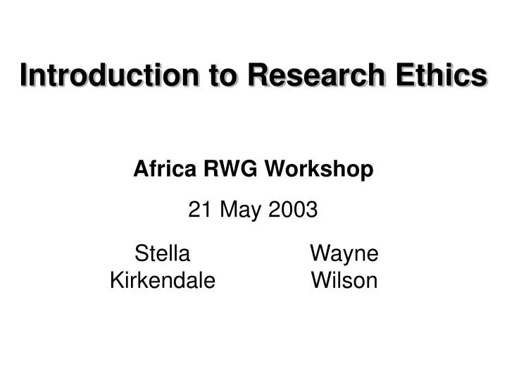 introduction to research ethics