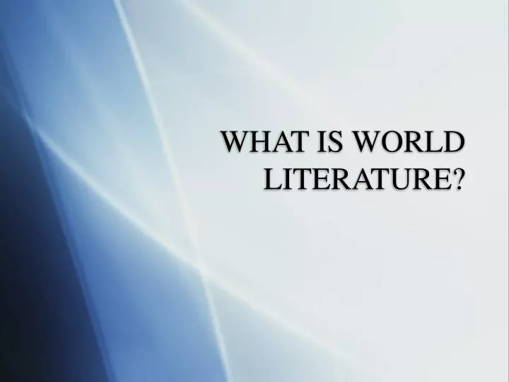 what is world literature