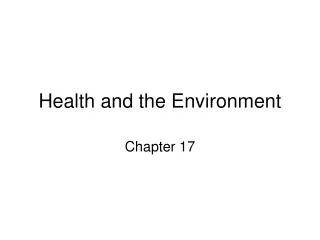 Health and the Environment