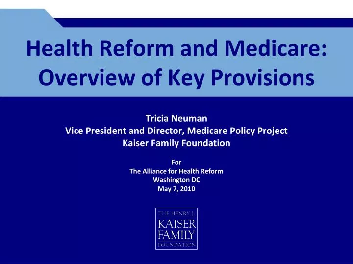 health reform and medicare overview of key provisions