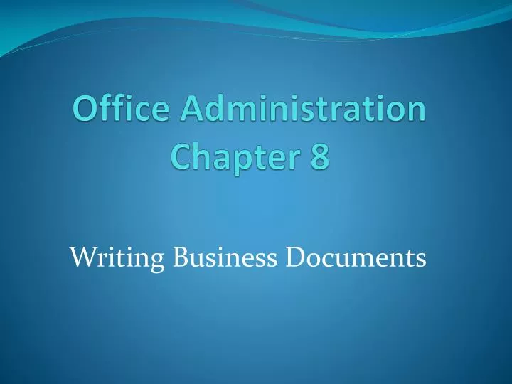 office administration chapter 8