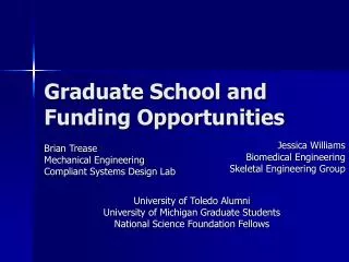 Graduate School and Funding Opportunities