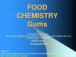 FOOD CHEMISTRY Gums