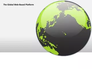 The Global Web-Based Platform