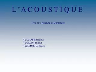 l a c o u s t i q u e