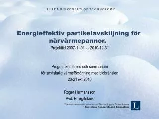 energieffektiv partikelavskiljning f r n rv rmepannor