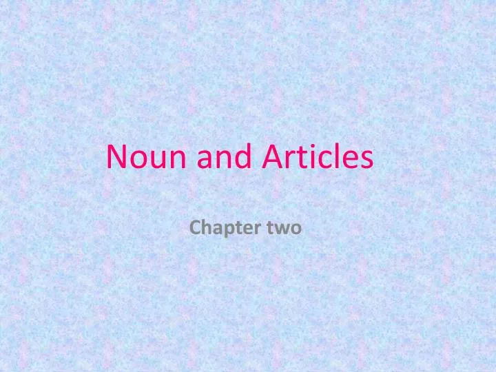 noun and articles