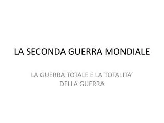 la seconda guerra mondiale