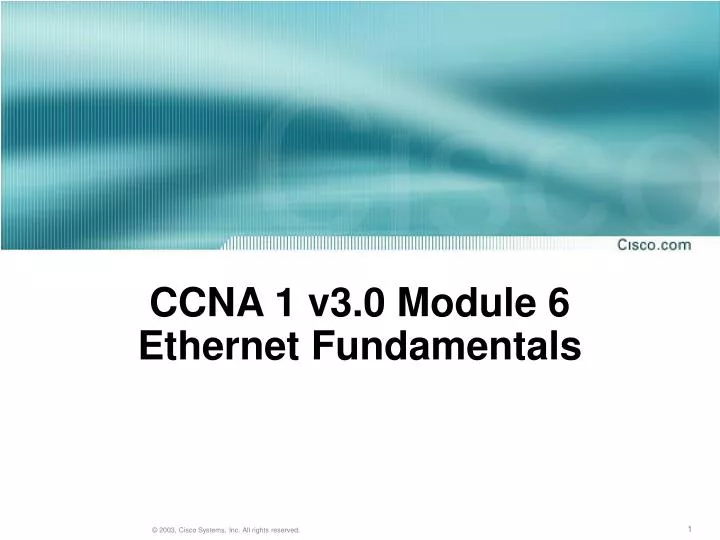 ccna 1 v3 0 module 6 ethernet fundamentals