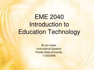 EME 2040 Introduction to Education Technology