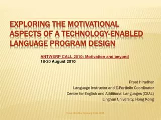 Exploring the motivational aspects of a technology-enabled language program design