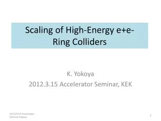 Scaling of High-Energy e+e - Ring Colliders