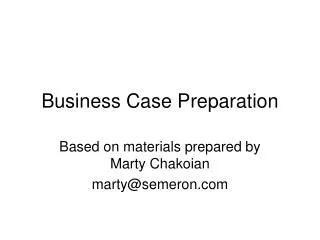 Business Case Preparation