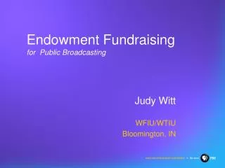 Endowment Fundraising for Public Broadcasting