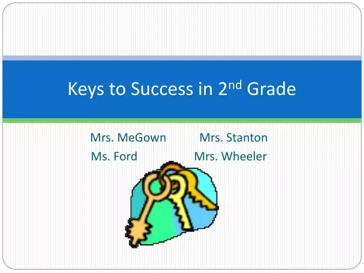 keys to success in 2 nd grade