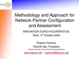 Methodology and Approach for Network Partner Configuration and Assessment