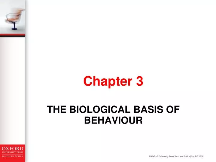 the biological basis of behaviour
