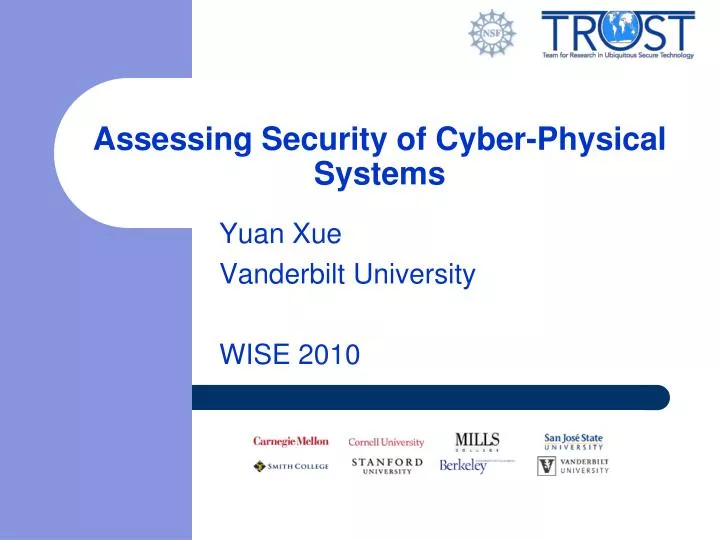 assessing security of cyber physical systems