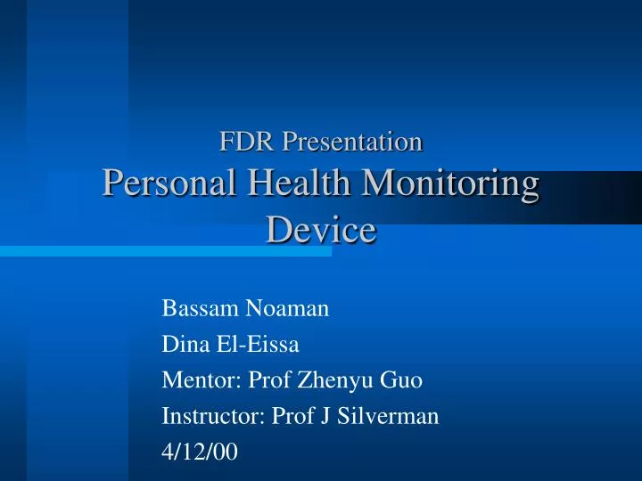 fdr presentation personal health monitoring device